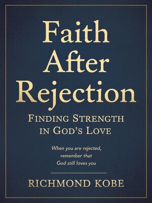 cover image of Faith After Rejection